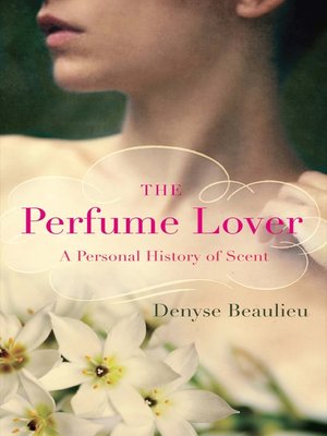 cover image of The Perfume Lover